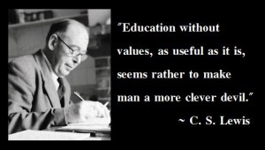 CS Lewis making a point about education with values.